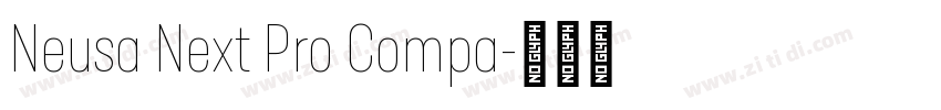 Neusa Next Pro Compa字体转换